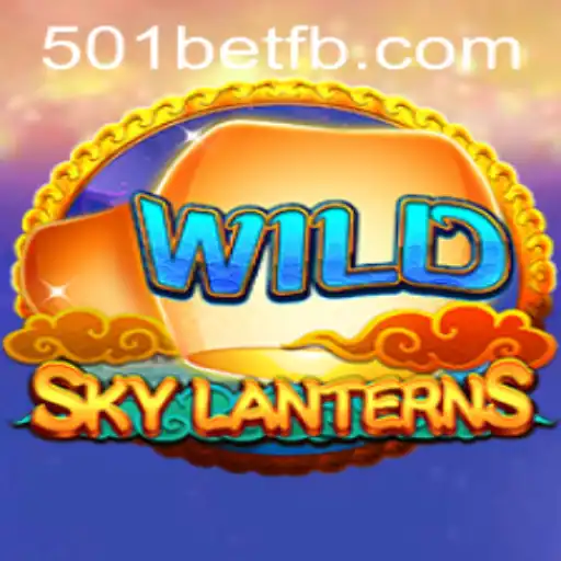 Descubra o Fascinante Jogo SkyLanterns e Suas Regras Envolventes com 501bet